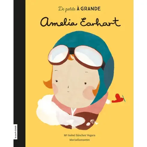 Amelia Earhart (Little People, Big Dreams)