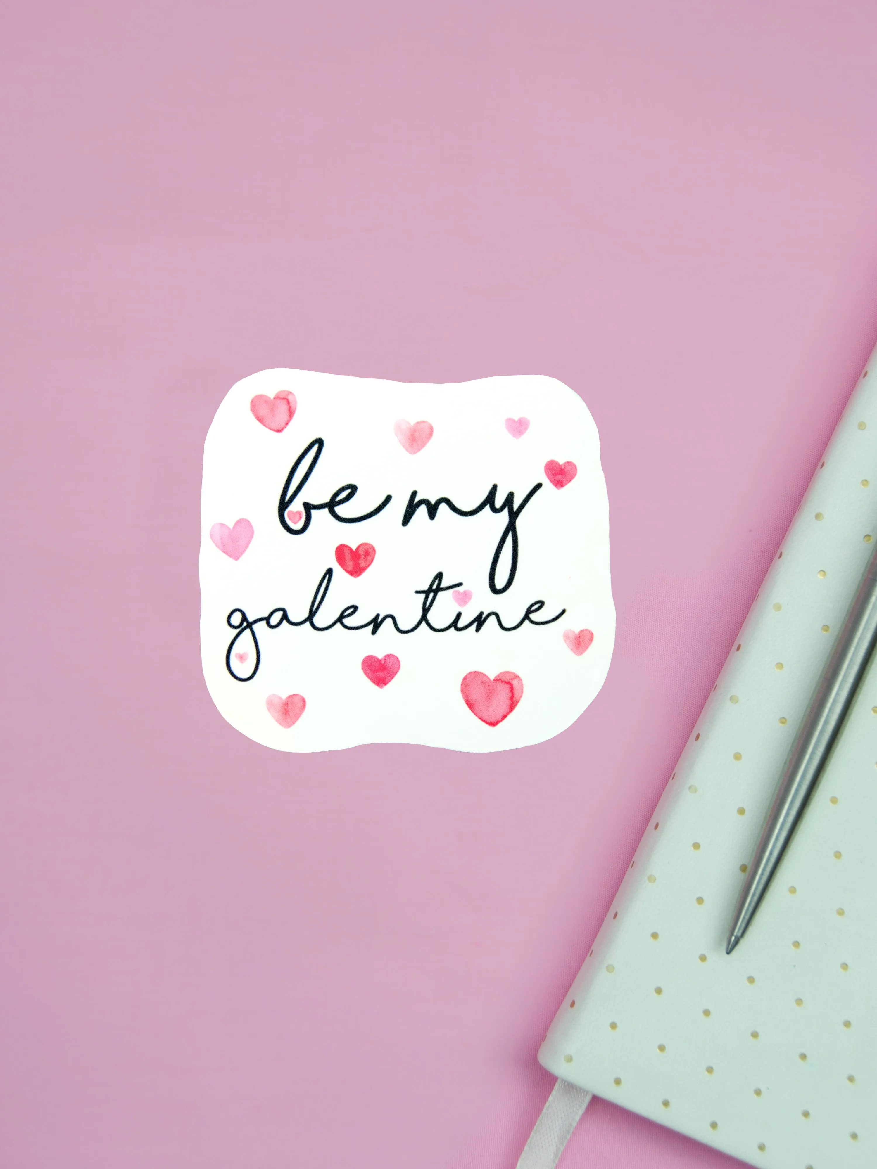 Be My Galentine Sticker