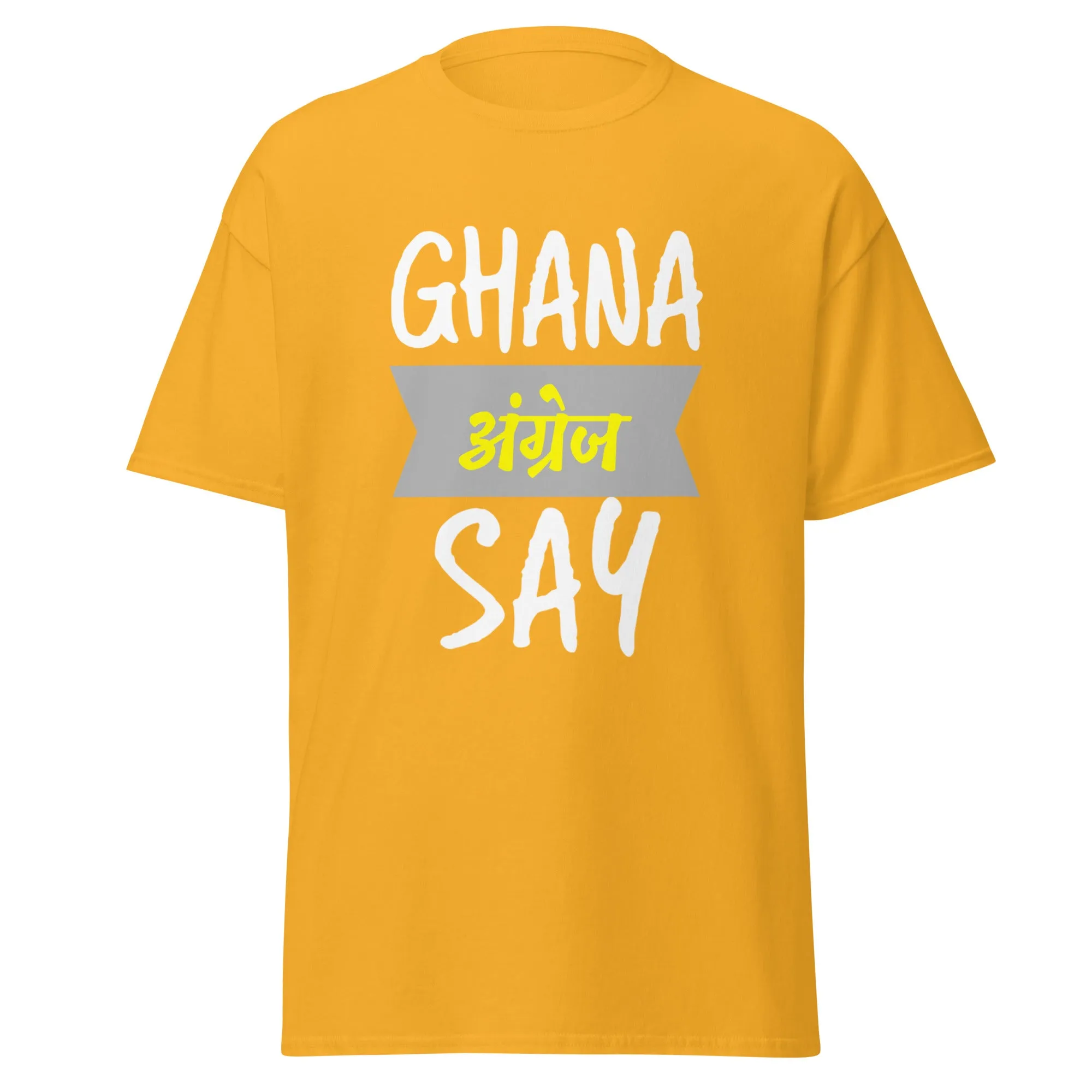 Ghana Angrej Say Men's classic tee