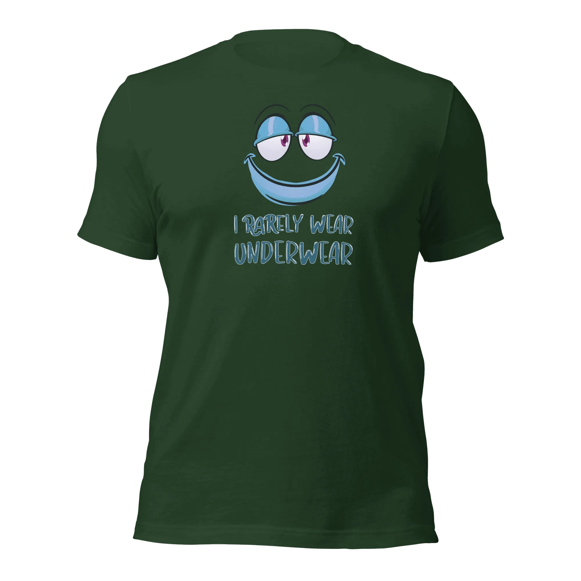 I Rarely Wear Underwear Unisex t-shirt