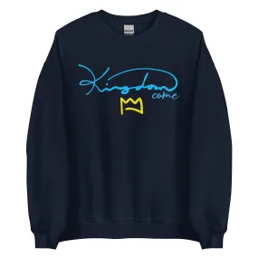 Kingdom Come Unisex Sweatshirt